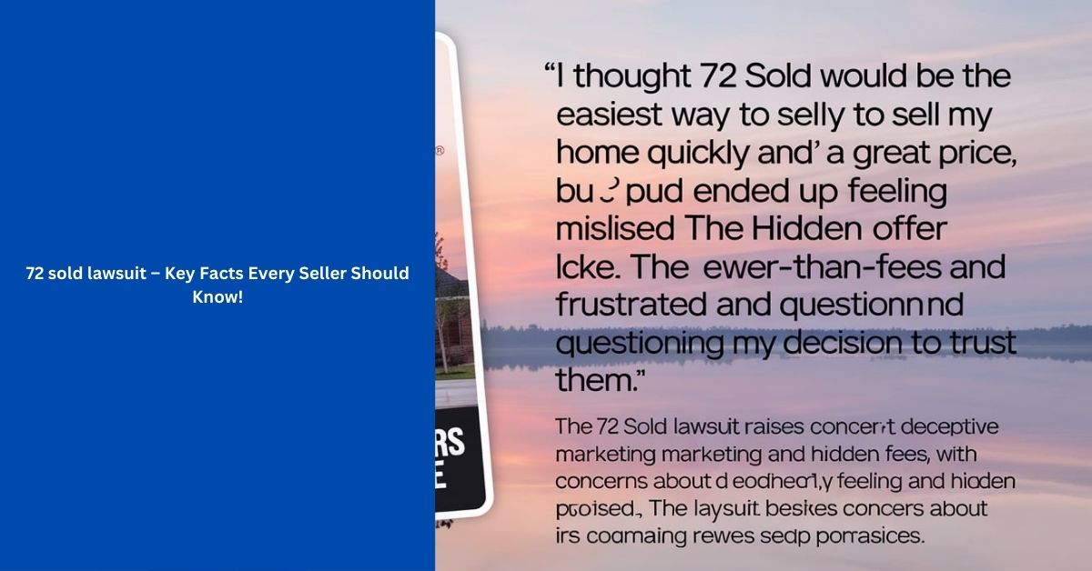 72 sold lawsuit