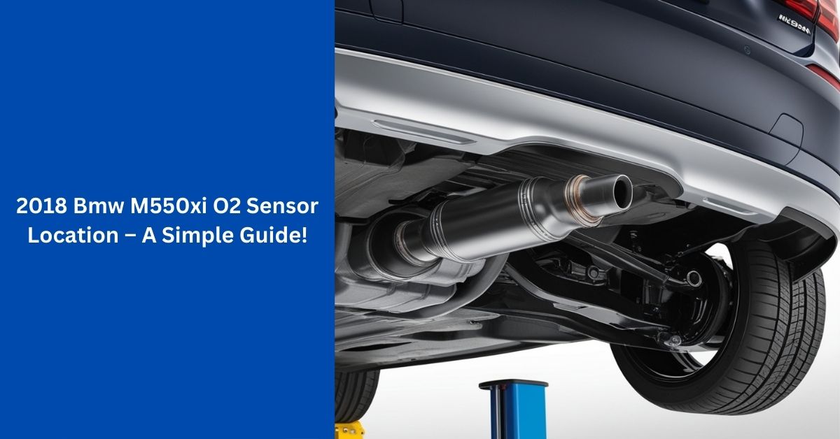 2018 Bmw M550xi O2 Sensor Location