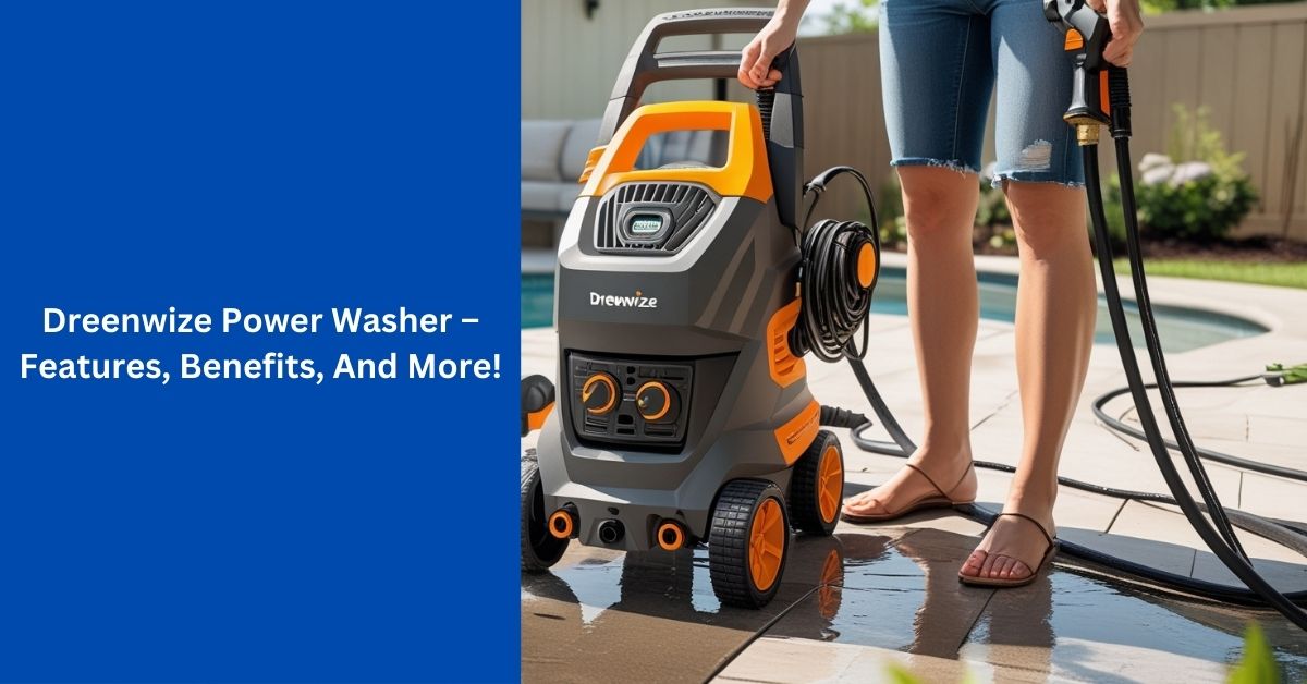 Dreenwize Power Washer