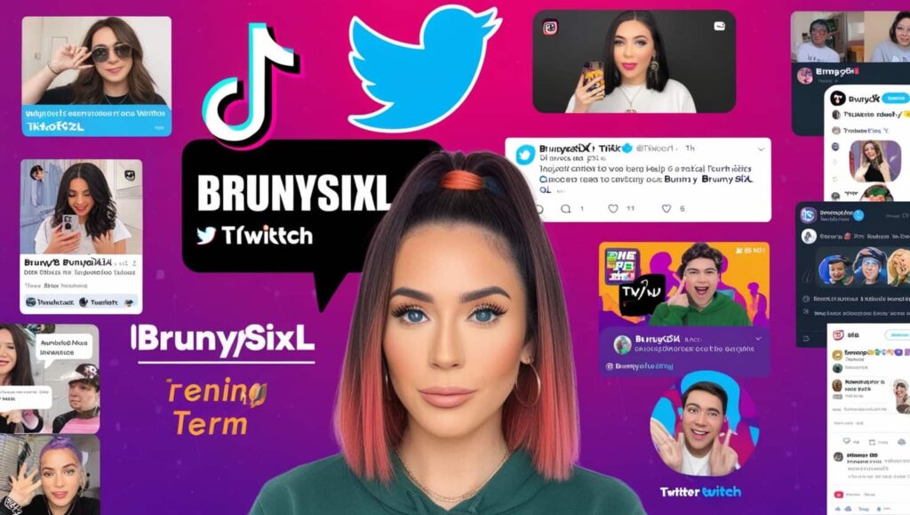 How Has Brunysixl Influenced Social Media Trends?