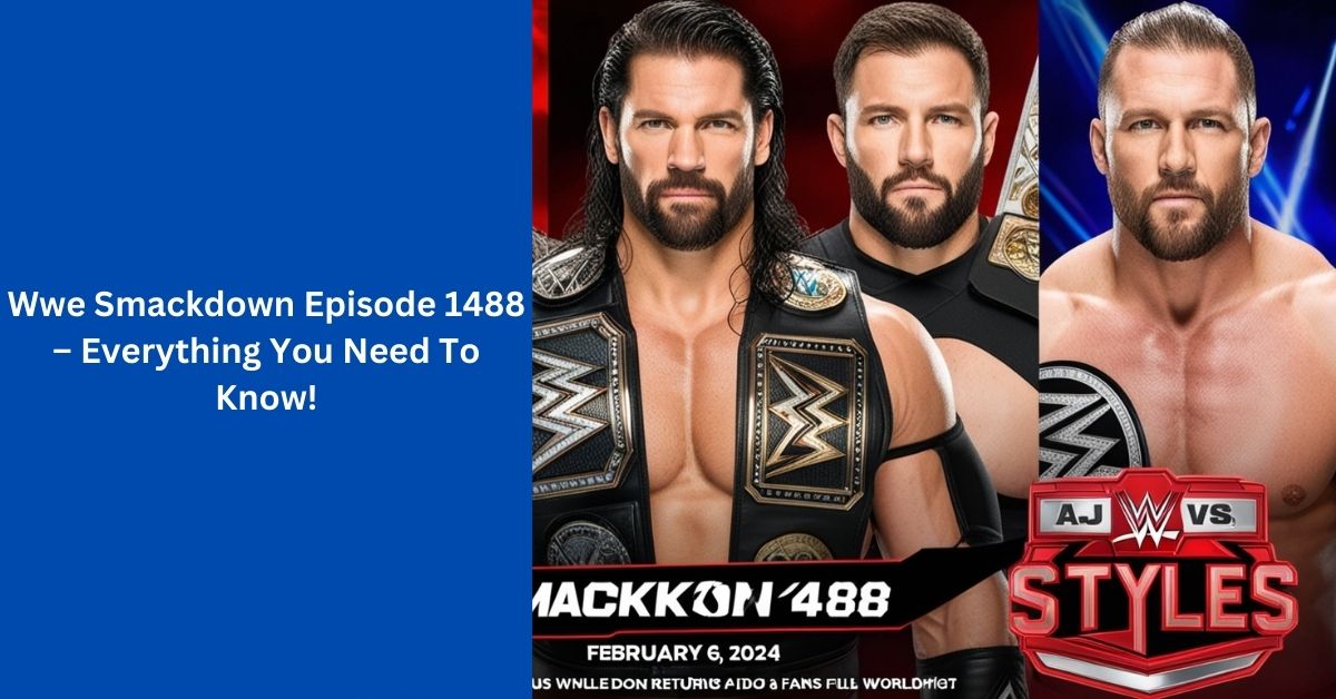 Wwe Smackdown Episode 1488