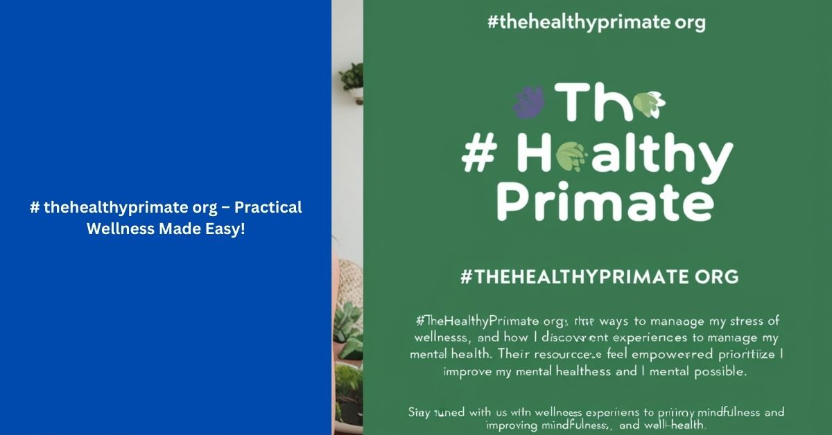 # thehealthyprimate org